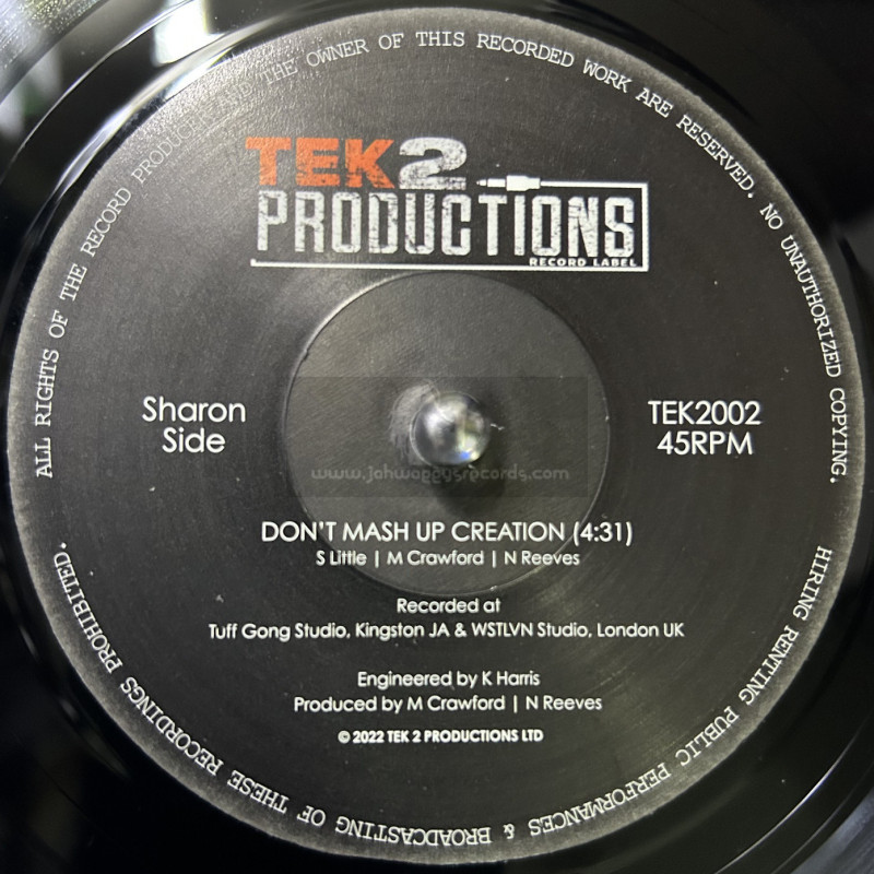 TEK2 Productions-7"-Dont Mash Up Creation / Sharon Little