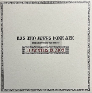 A-LONE-Lp-13 Months In Zion / Ras Teo Meets Lone Ark