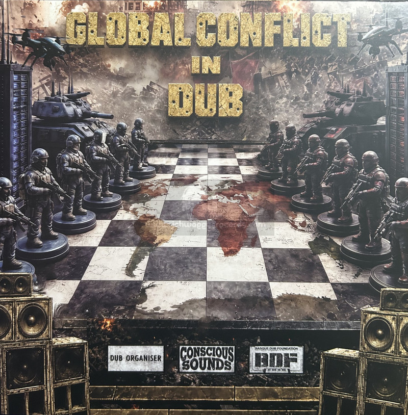 D C I-Lp-GLOBAL CONFLICT IN DUB / Conscious Sounds, Dub Organiser & B D F