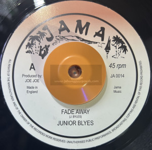 Jama-7"-Fade Away / Junior Byles