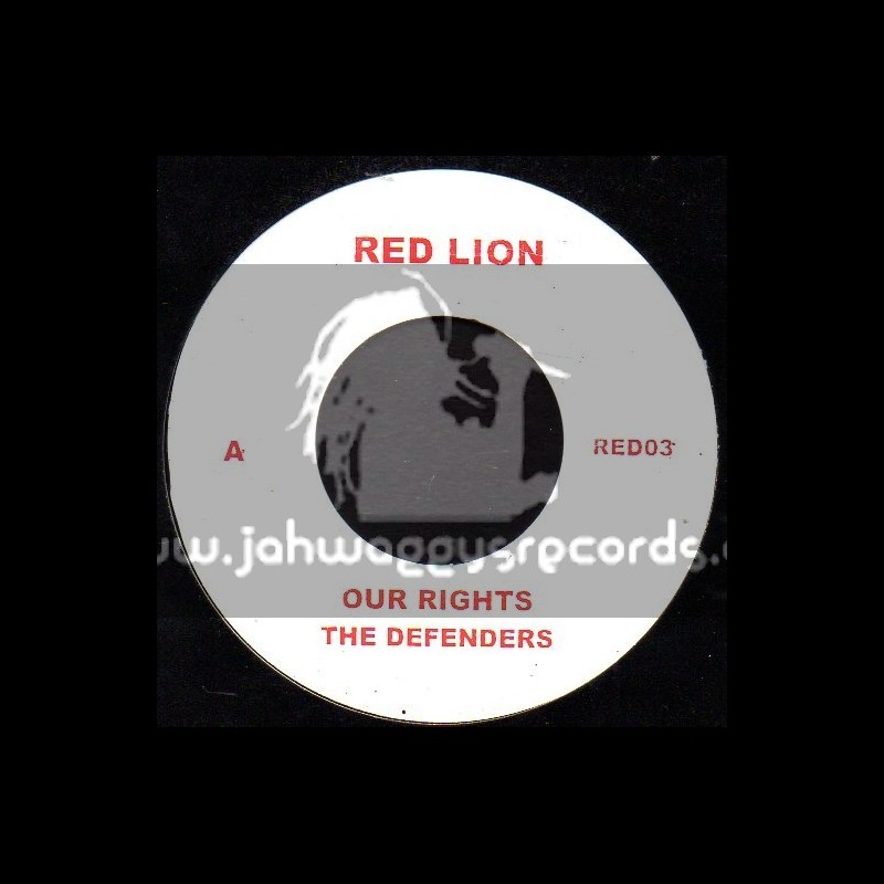 Red Lion-7"-Our Rights / The Defenders