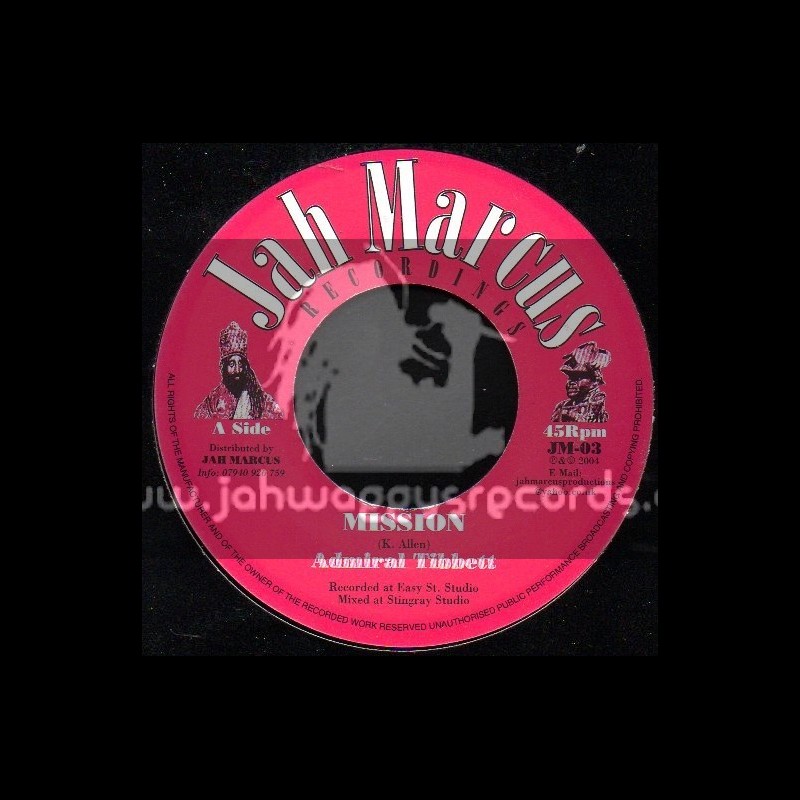 Jah Marcus Recordings-7"-Mission / Admiral Tibbett