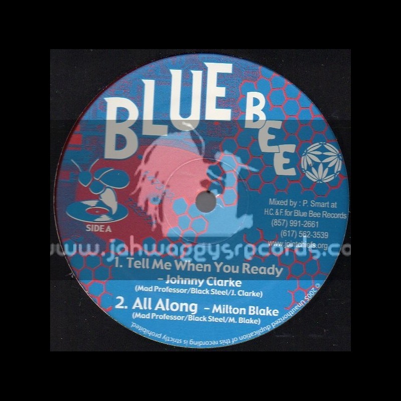 Blue Bee Records-12"-Tell Me When Your Ready / Johnny Clarke