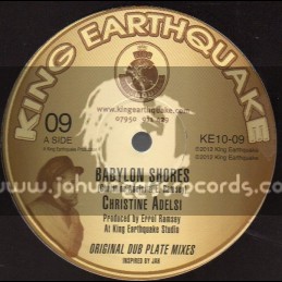 King Earthquake-Babylon Shores + Life / Christine Adelsi
