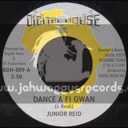 Digital House-7"-Dance A Gwan / Junior Reid