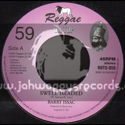 Reggae On Top-7"-Swell Headed / Barry Issac