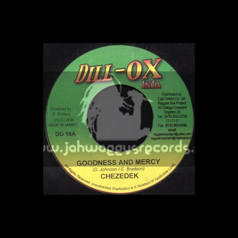 Dill-Ox Inta-7"-Goodness & Mercy / Chezedek