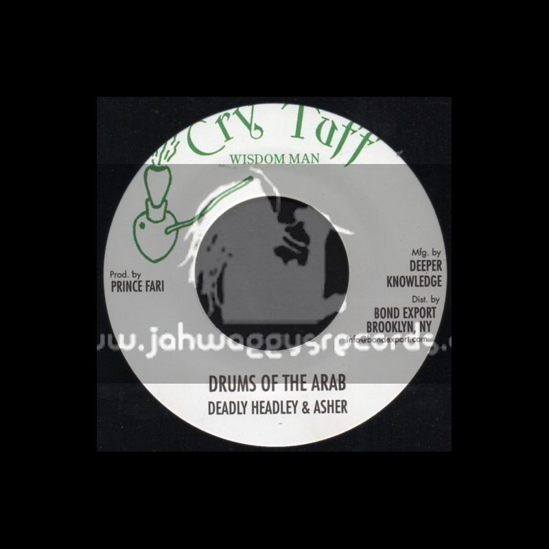 Cry Tuff-7"-Drums Of The Arab / Deadley Hunter & Asher
