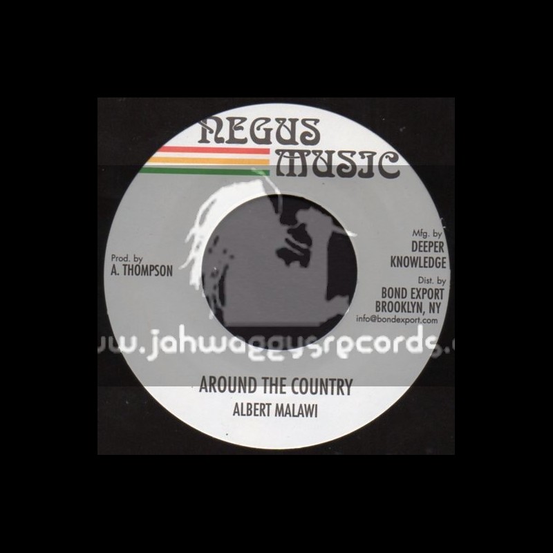 Negus Music-7"-Around The Country / Albert Malawi