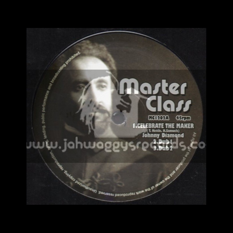 Master Class-12"-Celebrate The Master + In Love With A Rastaman / Johnny Diamond
