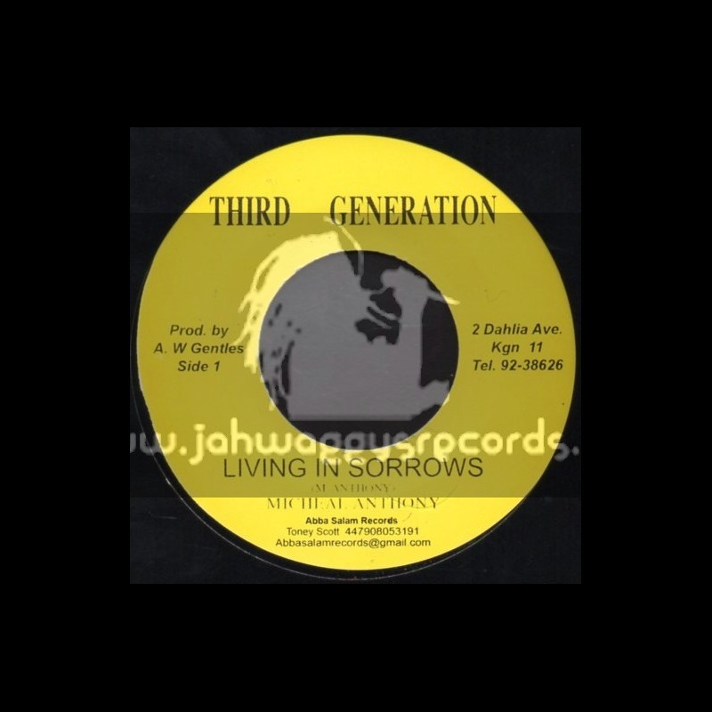 Third Generation-7"-Living In Sorrows / Micheal Anthony