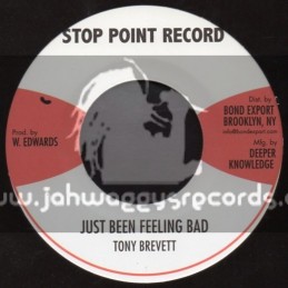 Stop Point Record-7"-Just Been Feeling Bad / Tony Brevett