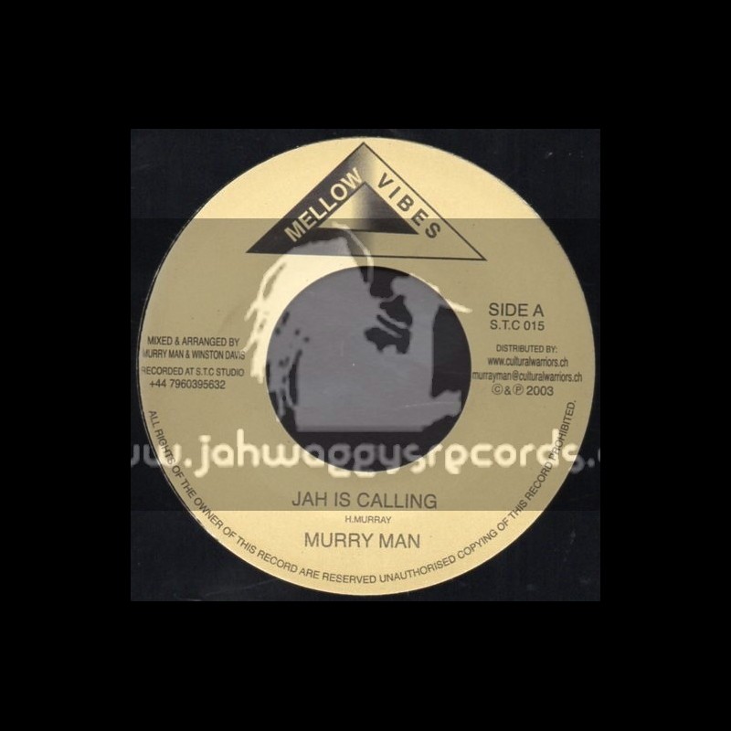 Mellow Vibes-7"-Jah Is Calling / Murry Man