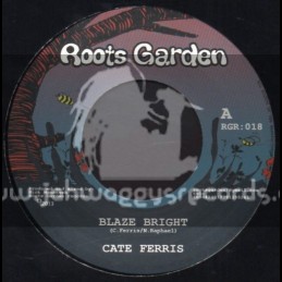Roots Garden-7"-Blaze Bright / Cate Ferris (Limited 300 Press)