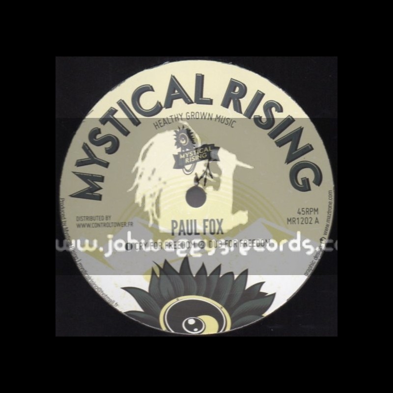 Mystical Rising-12"-Cry For Freedom / Paul Fox + Road To Zion / Mystical Rising