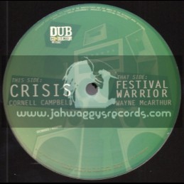 Dub Conductor Music-12"-Test Press- Crisis / Cornell Campbell + Festival Warrior / Wayne McArthur