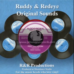 Ruddy & Redeye-7"-Ride The Riddim / Mikey Murka