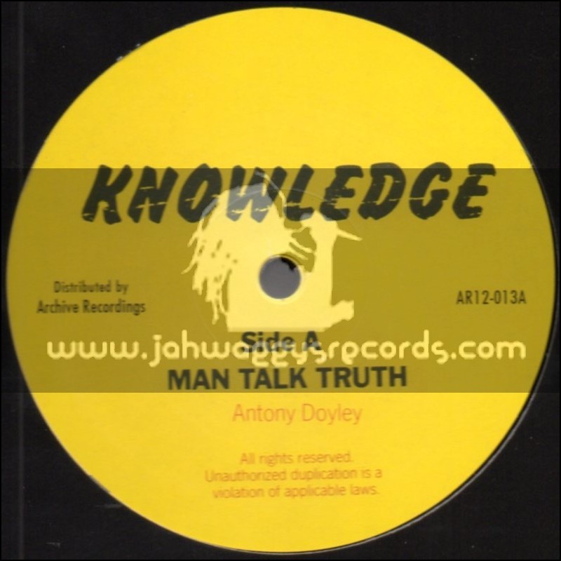 Knowledge-12"-Man Talk Truth + Let Us All / Antony Doyley