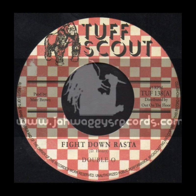 Tuff Scout-7"-Fight Down Rasta / Double O