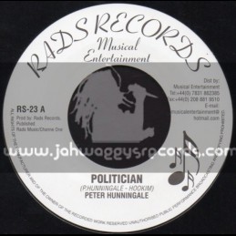 Rads Records-7"-Politician + Light Shinning On Me / Peter Hunningale