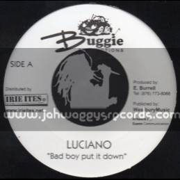 Buggie Productions-7"-Bad Boy Put It Down / Luciano + Make Good Use Of Your Time / Natural Black