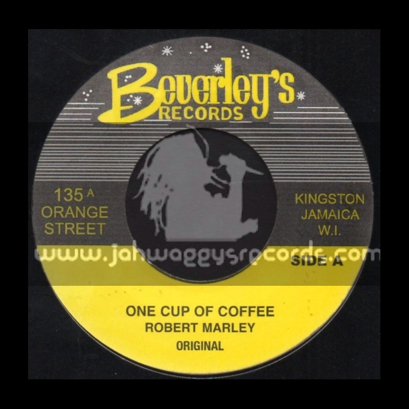 Beverleys Records-7"-One Cup Of Coffee / Robert Marley + Snow Boy / Tommy McCook & The Supersonics