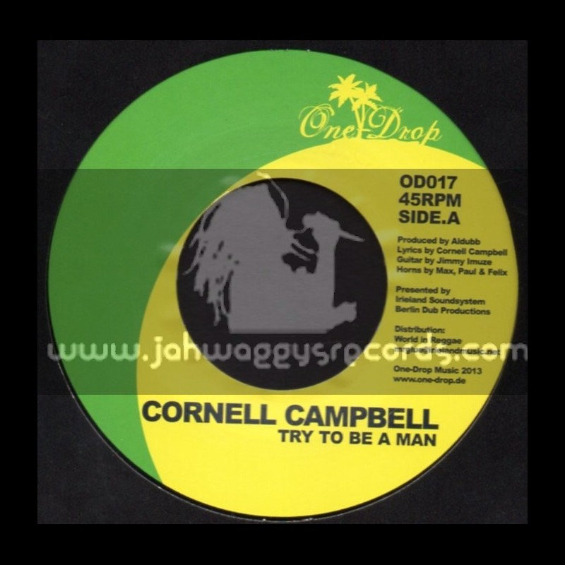 One Drop Music-7"-Try To Be A Man / Cornell Cambell