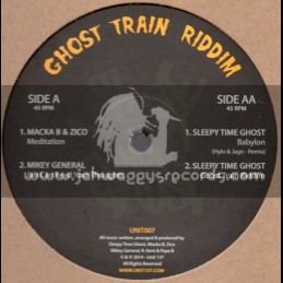Unit 137-12"-Ghost Train Riddim / Macka b - Zico - Mikey General - Sleepy Time Ghost & Hylu & Jago