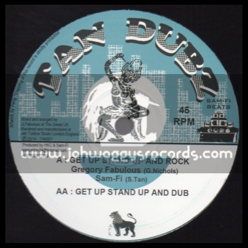 Tan Dubz-10"-Get Up Stand Up And Rock / Gregory Fabulous + Stop The Fuss / Sam Fi & Russ D