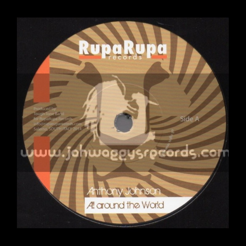 Rupa Rupa Records-7"-All Aound The World / Anthony Johnson + No One Knows / Tough Tone