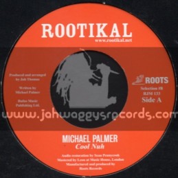 Rootikal-7"-Cool Nah / Michael Palmer + North Star Horns / Matic Horns