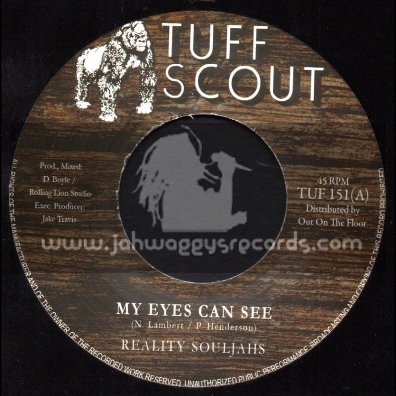 Tuff Scout-7"-My Eyes Can See / Reality Souljahs