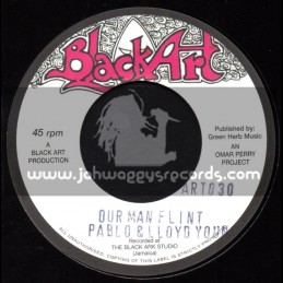 Black Art-7"-Our Man Flint / Pablo & Lloyd + Pi A Ring / The Groovers