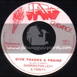 Jah Guidance-7"-Give Thanks And Praise / Barrington Levy & Trinity
