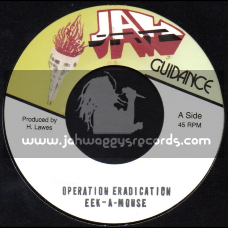 Jah Guidance-7"-Operation Eradication / Eek A Mouse