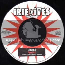 Irie Ites Records-7"-Who Am I / Chezidek + The Price Of Love / Ras Mc Bean