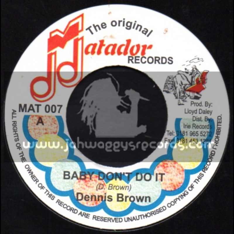 Matador Records-7"-Baby Do It / Dennis Brown