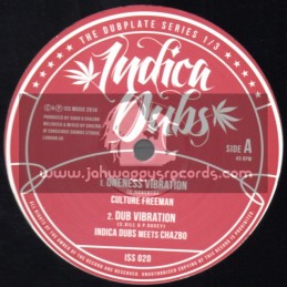 Indica Dubs-10"-Oneness Vibration / Culture Freeman + Leave Those Thoughts / Miss A