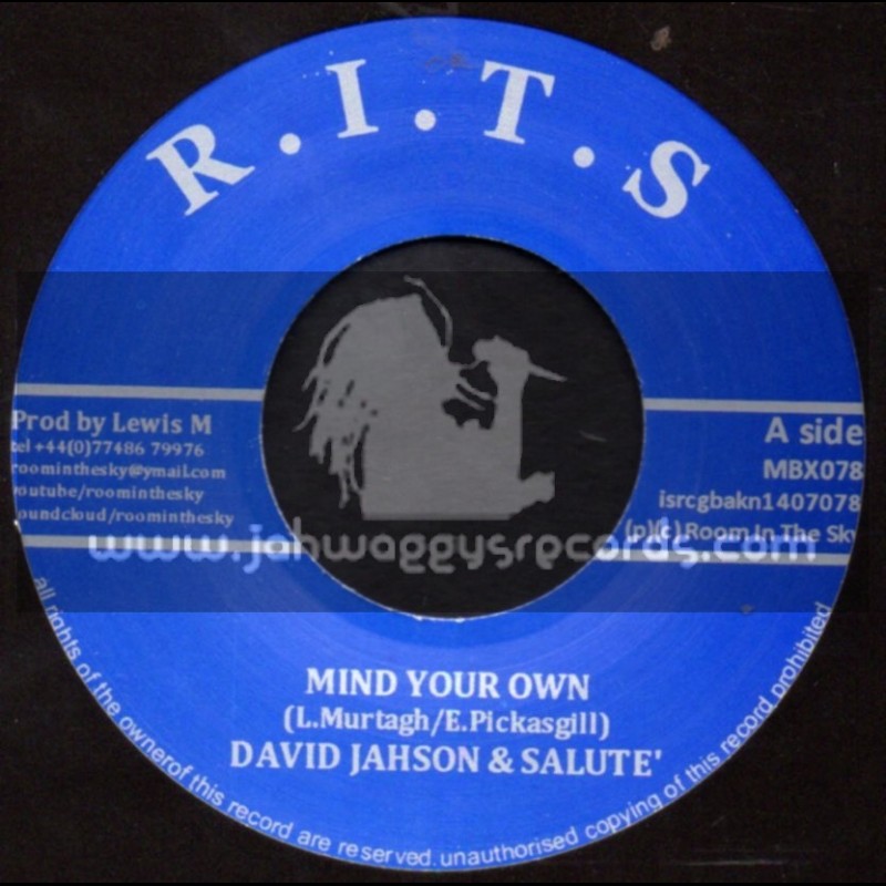 R.I.T.S-7"-Mind Your Own / David Jahson & Salute