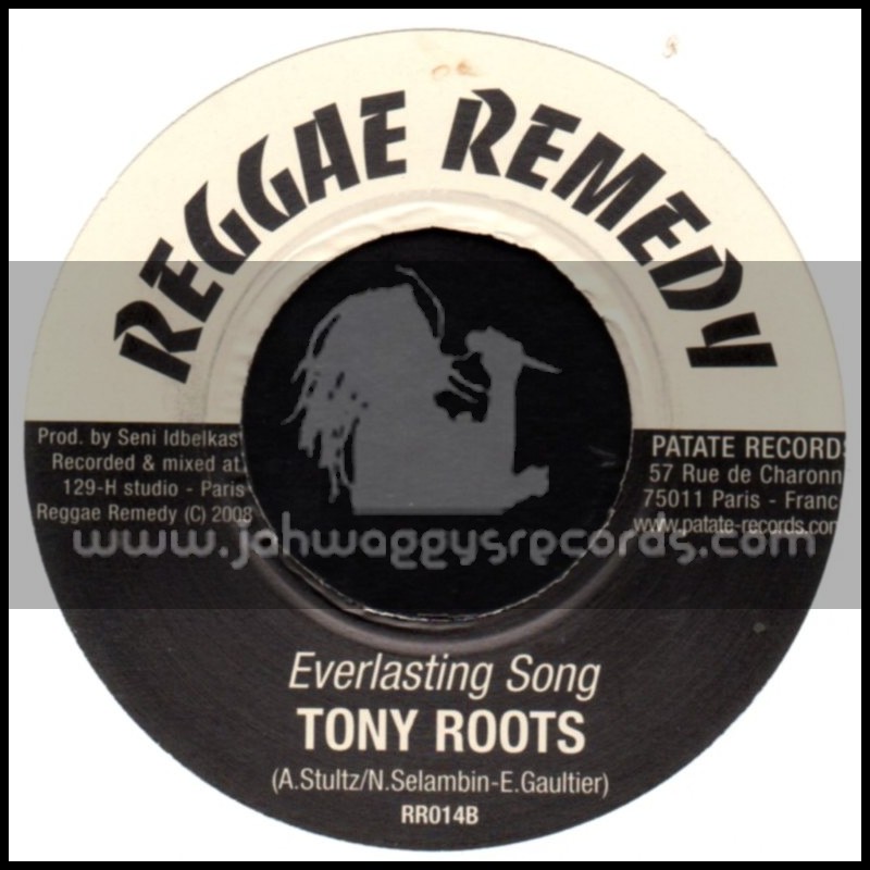Reggae Remedy-7"-Everlasting Song / Tony Roots + I Will Be Proud / Takana Zion