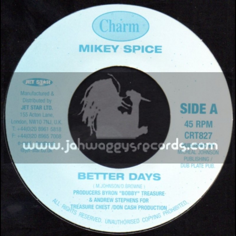 Charm-7"-Better Days / Mikey Spice
