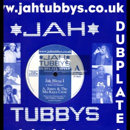 Jah Tubbys-10"-Jah Bless I / A. Jones & The Ma-Kaya Crew + Iron Dub / The Ma-Kaya Crew