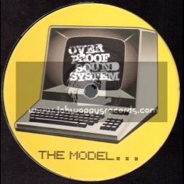 Over Proof Sound System-12"-The Model + Watch What You Put Inna / G-Corp