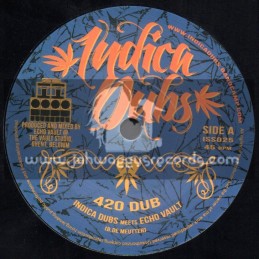 Indica Dubs-7"-420 Dub + 710 Dub / Indica Dubs Meets Echo Vault