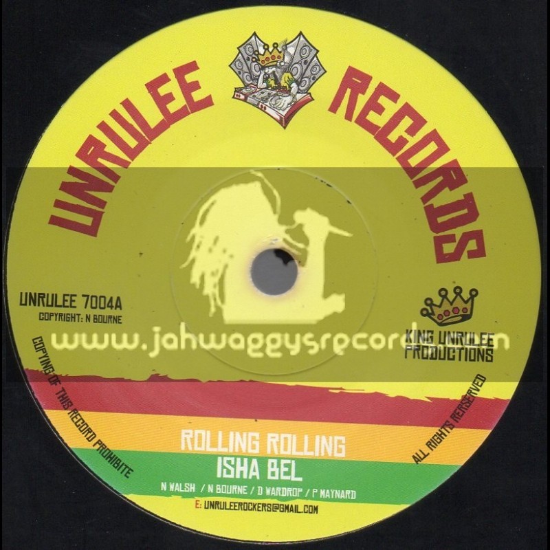 Unrulee Records-7"-Rolling Rolling / Isha Bel