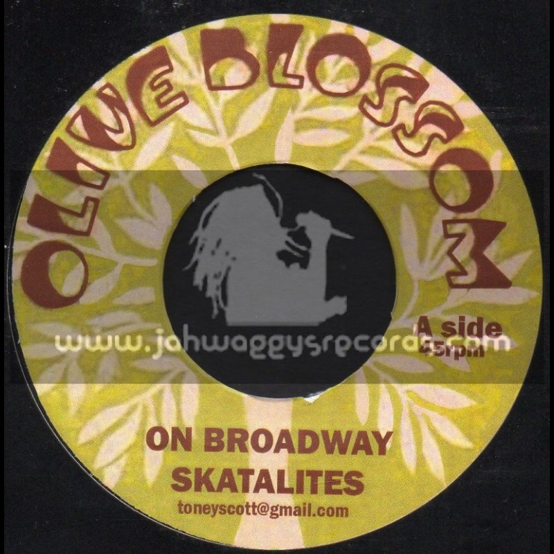 Olive Blossom-7"-On Broadway / Skatalites + I m A Lover Try Me / Teddy Ling