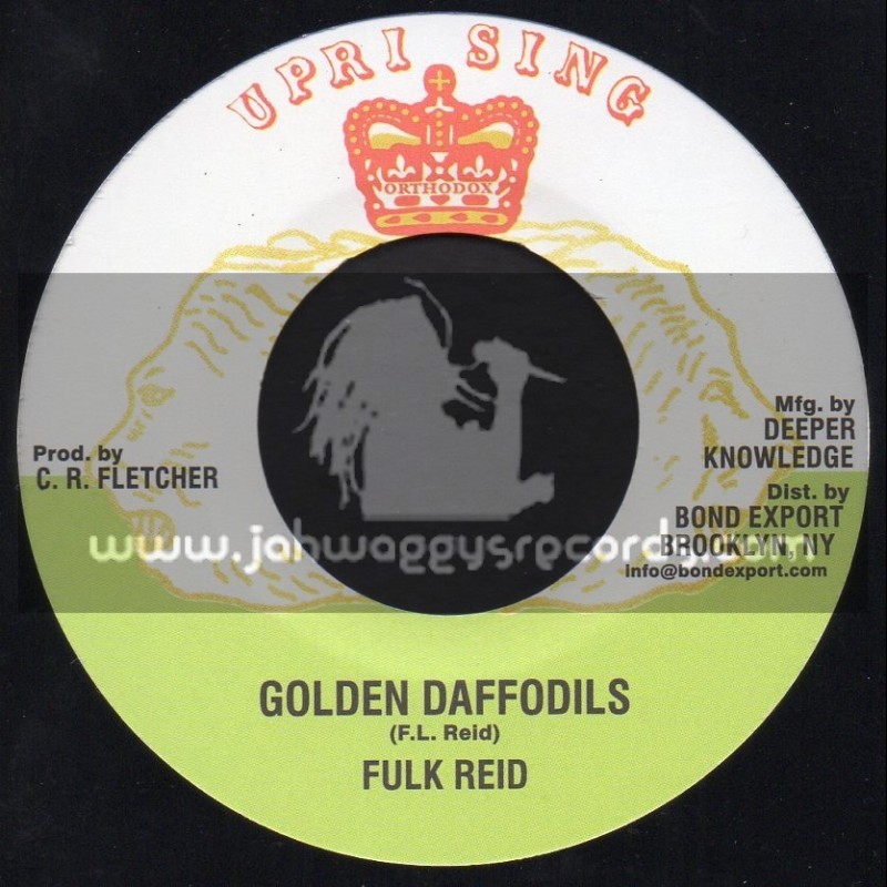 Uprising-7"-Golden Daffodils / Fulk Reid