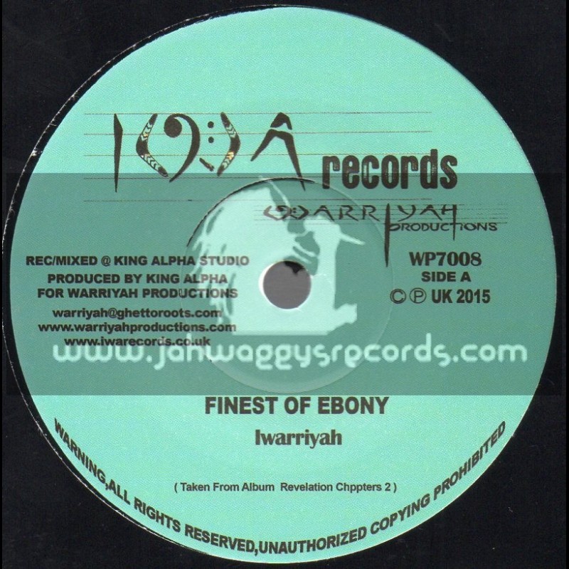 I W A Records-7"-Finest Ebony / Iwarriyah