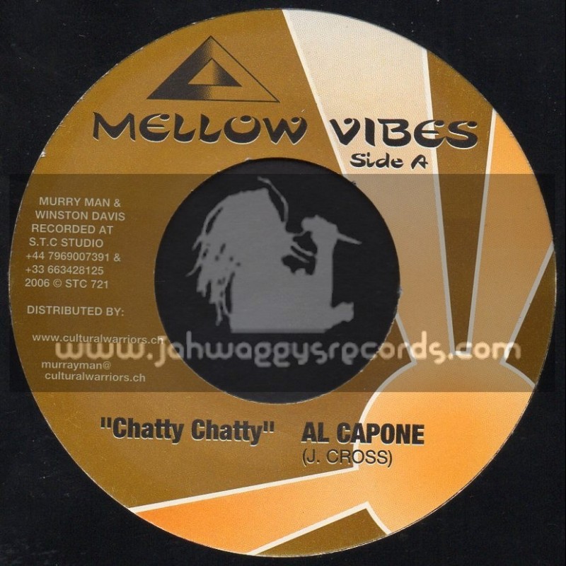 Mellow Vibes-7"-Chatty Chatty / Al Capone
