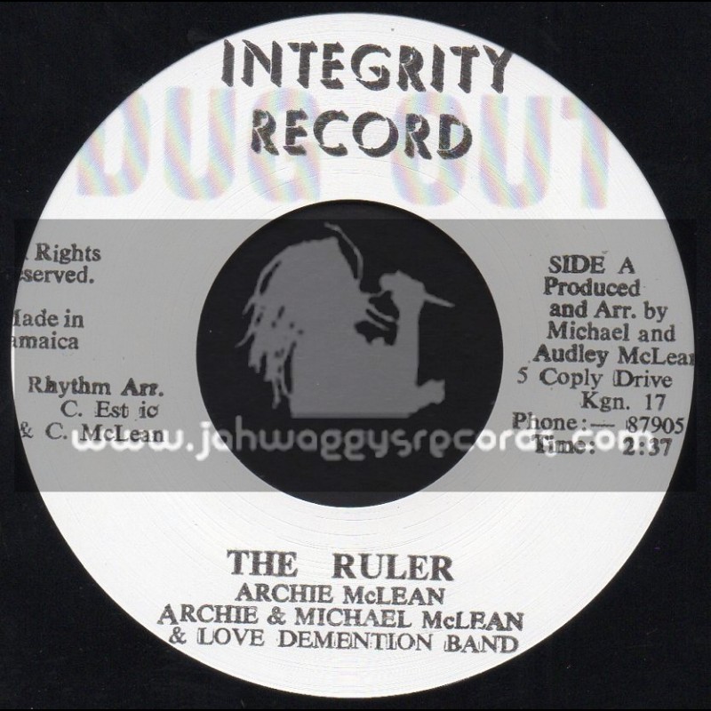 Integrity Record-7"-The Ruler / Archie & Michael McLean & Love Demention Band